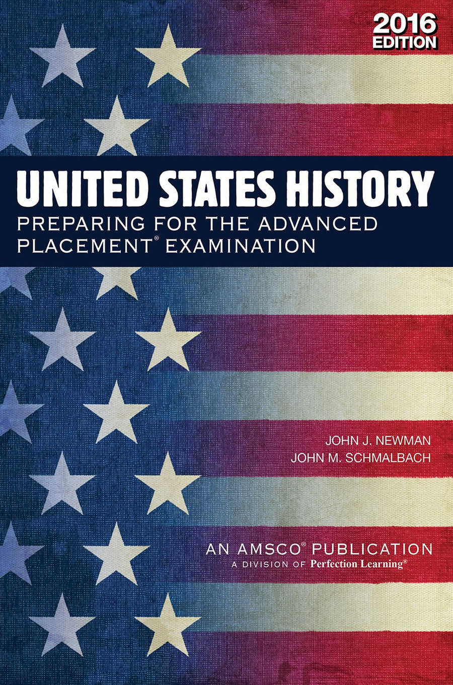 Used - Very Good | United States History: Preparing for the Advanced Placement Examination (2016 Exam) - Student Edition Softcover -- John J Newman, Paperback