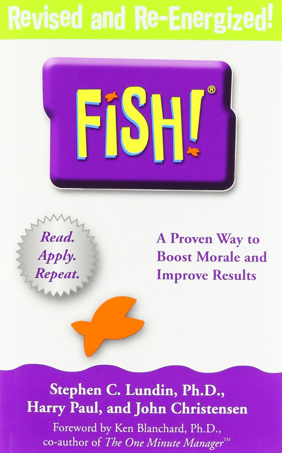 Used - Very Good | Fish: A Proven Way to Boost Morale and Improve Results -- John Christensen, Hardcover