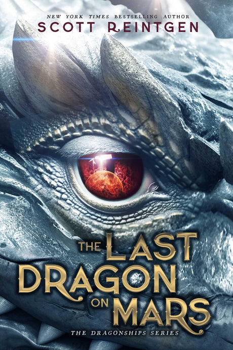 The Last Dragon on Mars -- Scott Reintgen, Paperback