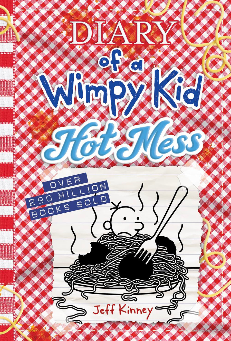 Hot Mess: A Laugh-Out-Loud Summer Disaster from the #1 International Bestselling Diary of a Wimpy Kid Series (Book 19) -- Jeff Kinney, Hardcover