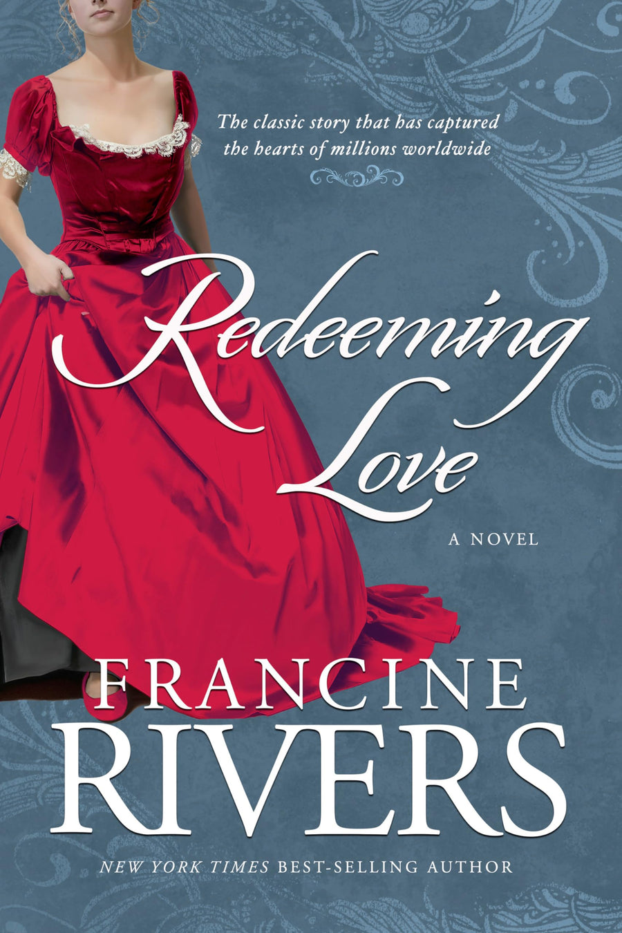 Redeeming Love -- Francine Rivers, Paperback