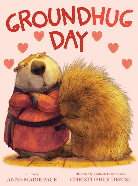 Groundhug Day -- Anne Marie Pace, Paperback