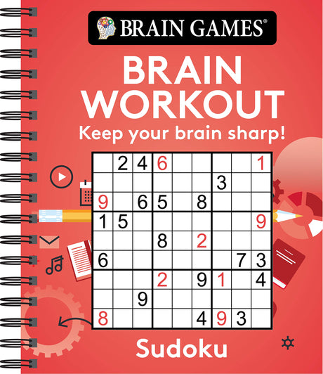 Brain Games - Brain Workout: Sudoku -- Publications International Ltd, Spiral
