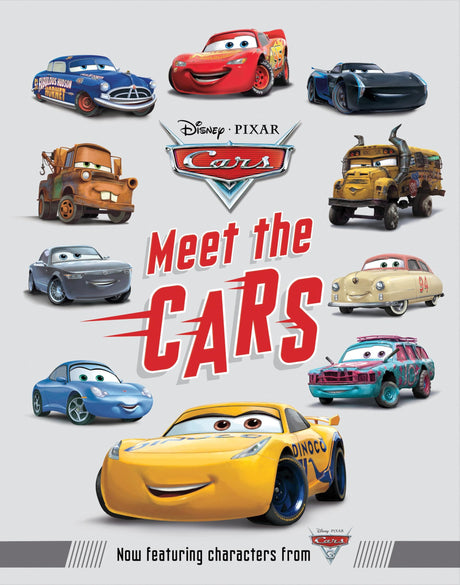 Meet the Cars -- Disney Books, Hardcover