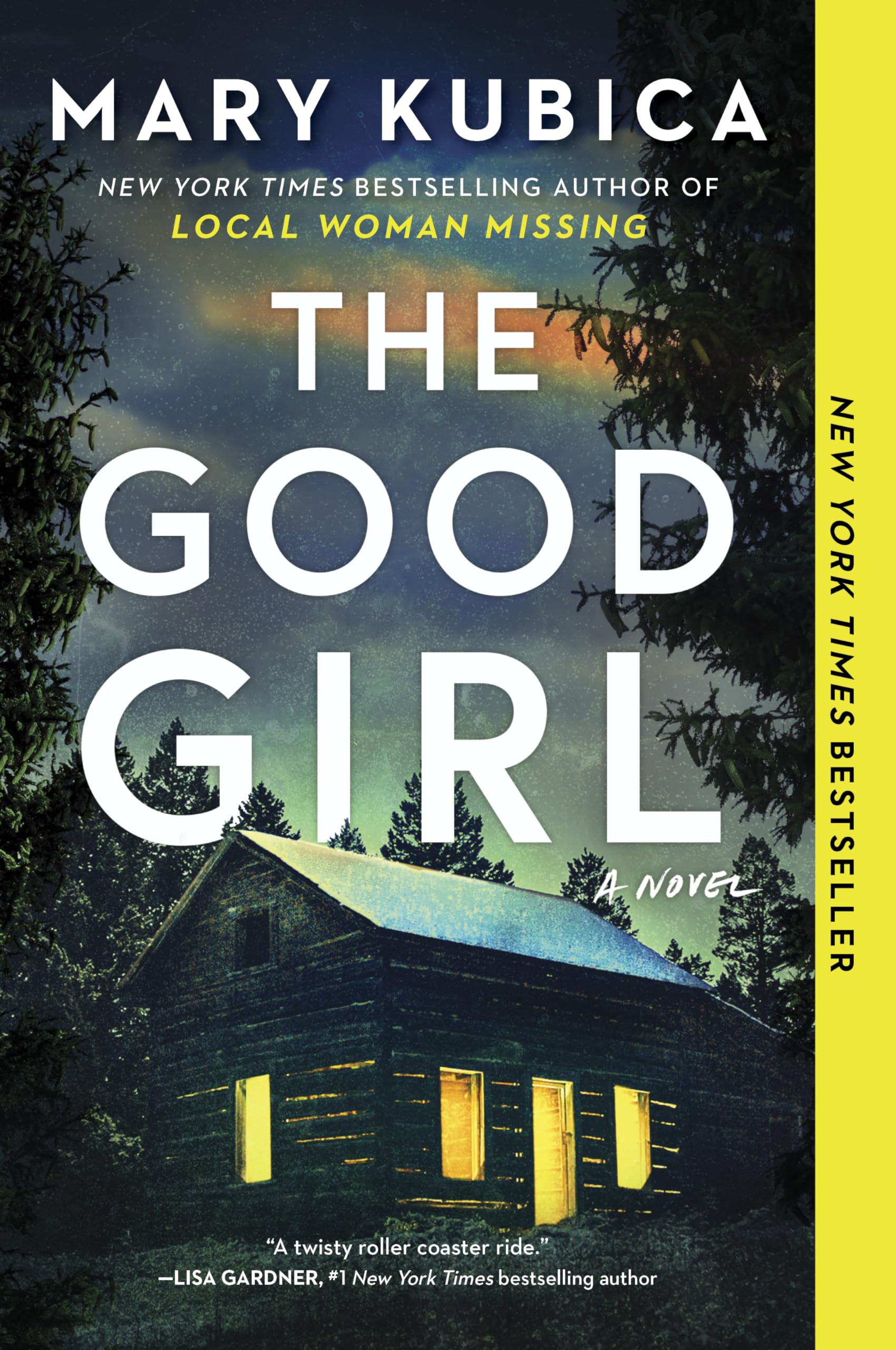 The Good Girl: An Addictively Suspenseful and Gripping Thriller by Kubica, Mary