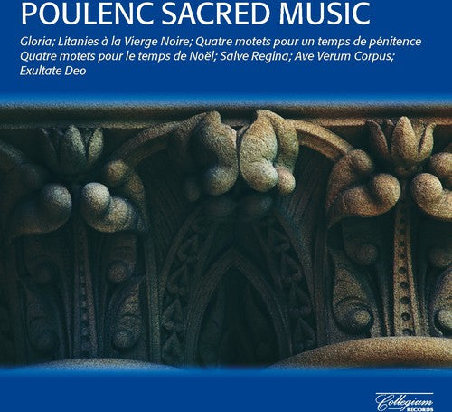 Sacred Music: Gloria -- Poulenc / Cambridge Singers / Rutter, CD