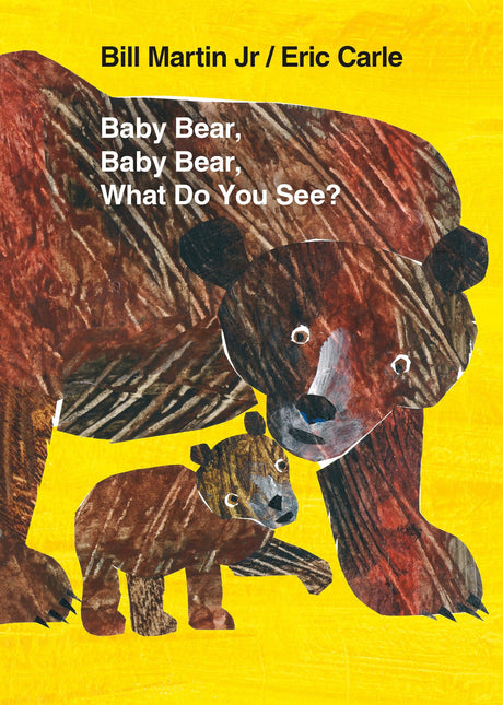 Baby Bear, Baby Bear, What Do You See? -- Bill Jr. Martin, Board Book
