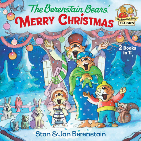 The Berenstain Bears' Merry Christmas (Berenstain Bears) -- Stan Berenstain, Paperback