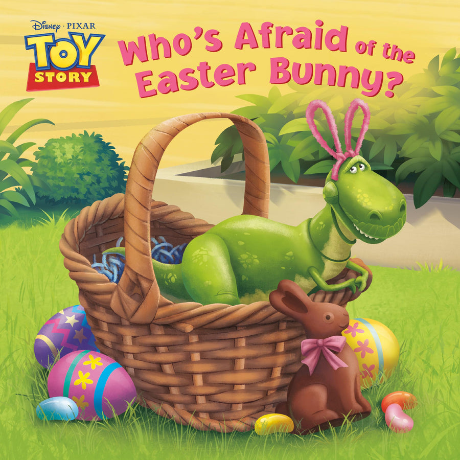 Who's Afraid of the Easter Bunny? (Disney/Pixar Toy Story) -- Random House Disney, Paperback