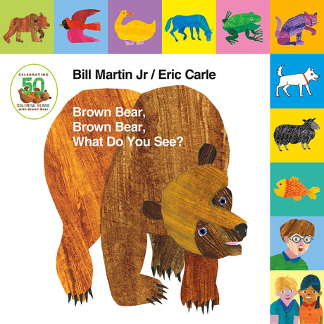 Lift-The-Tab: Brown Bear, Brown Bear, What Do You See? -- Bill Jr. Martin, Board Book