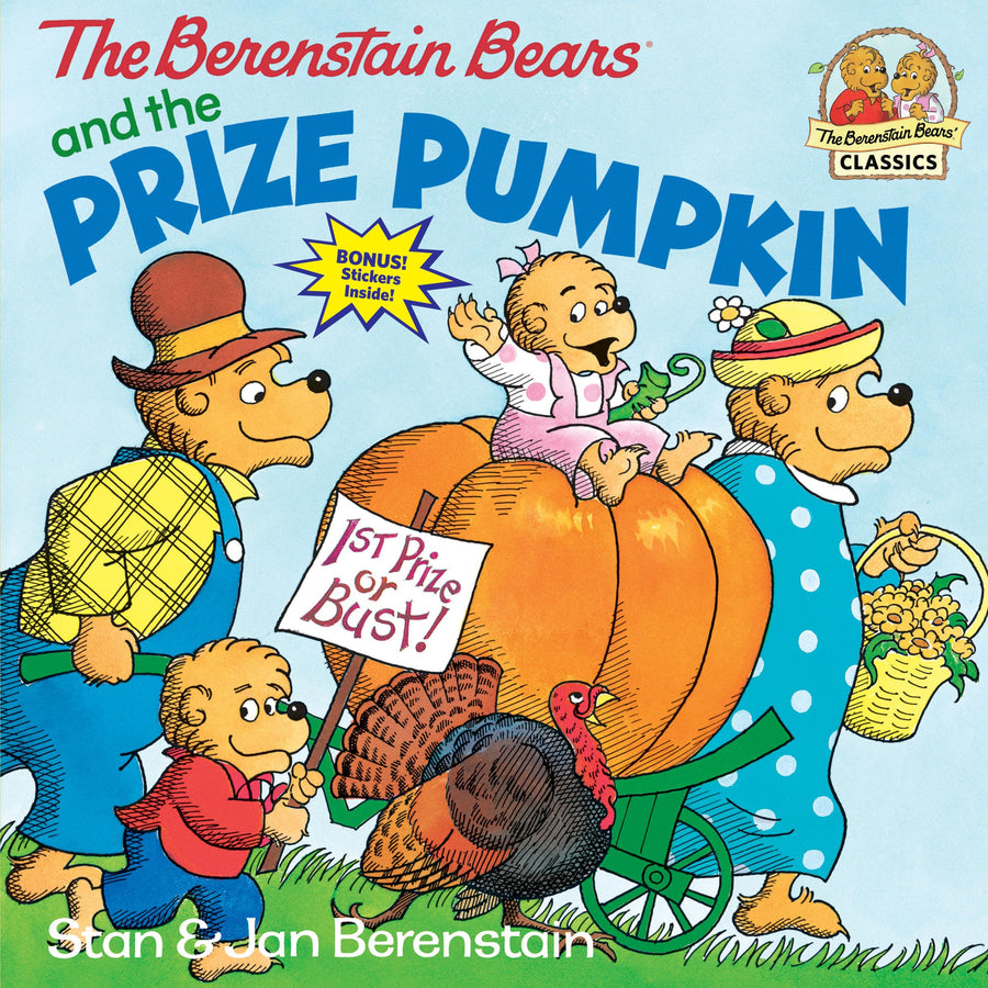The Berenstain Bears and the Prize Pumpkin -- Stan Berenstain, Paperback