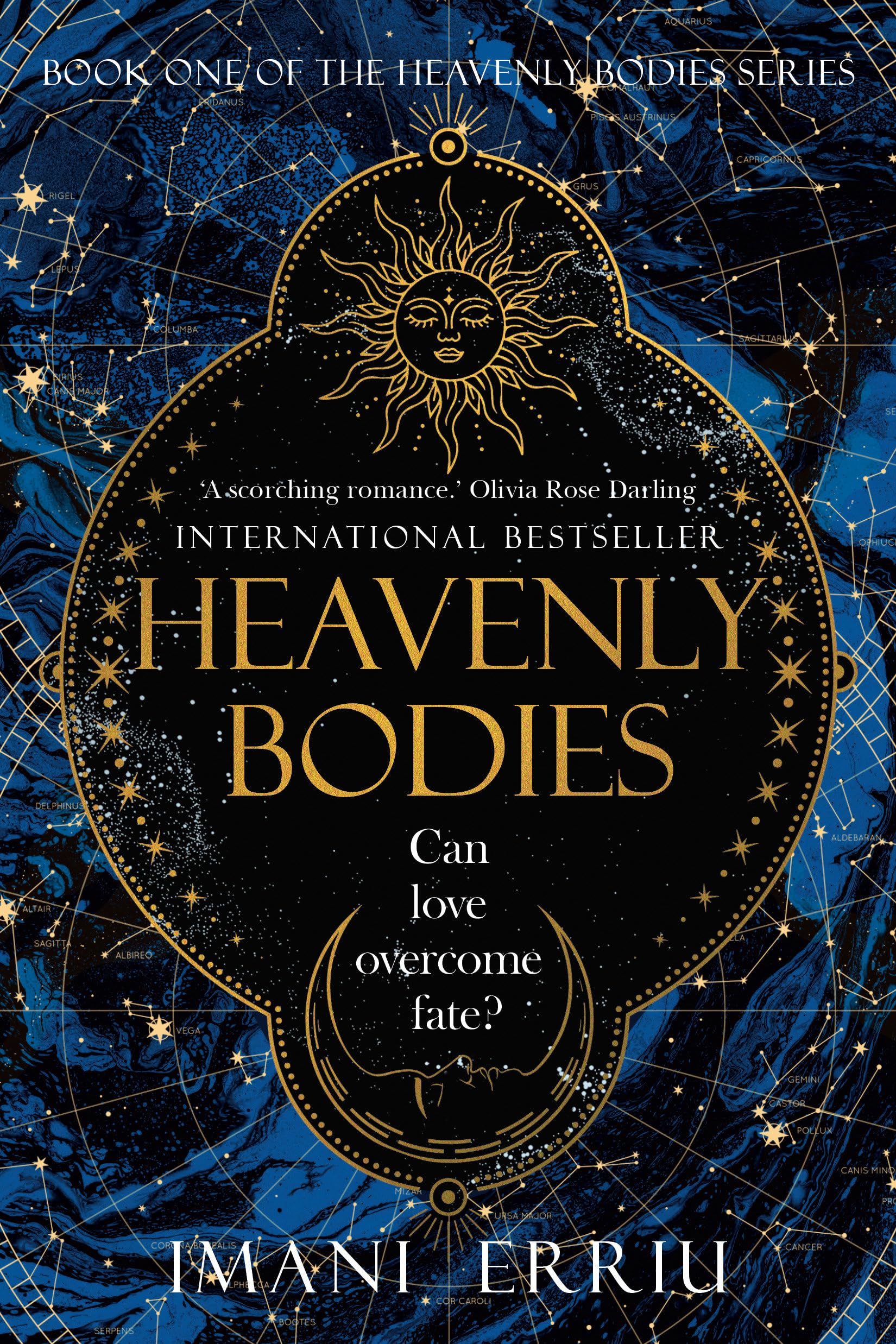 Heavenly Bodies: Book One of the Heavenly Bodies Series by Erriu, Imani