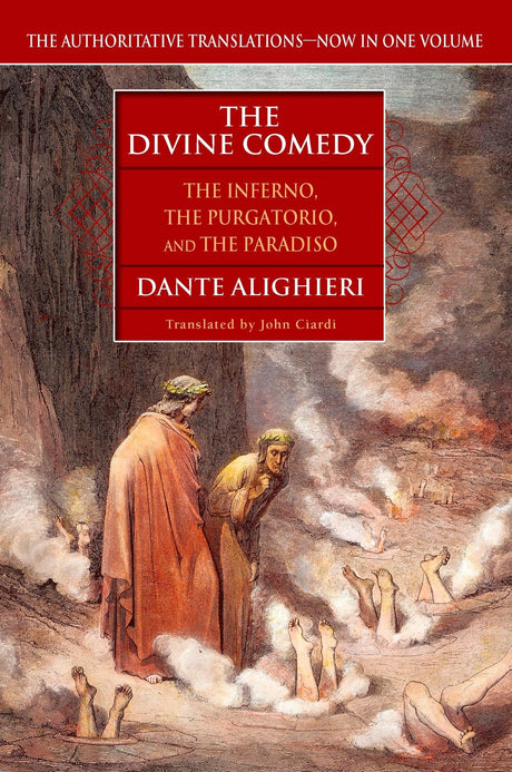 The Divine Comedy: The Inferno, the Purgatorio, the Paradiso -- Dante Alighieri, Paperback