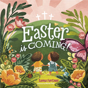 Easter Is Coming! by Fortner, Tama