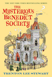The Mysterious Benedict Society by Stewart, Trenton Lee