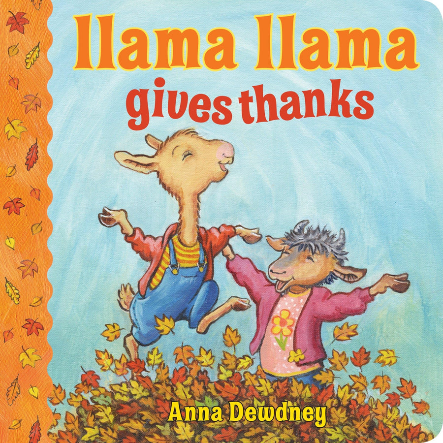 Llama Llama Gives Thanks -- Anna Dewdney, Board Book