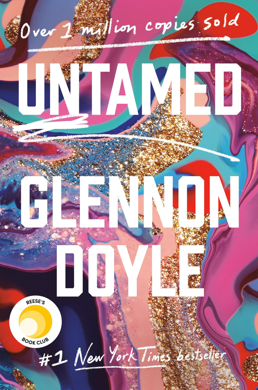 Untamed: Reese's Book Club -- Glennon Doyle, Hardcover