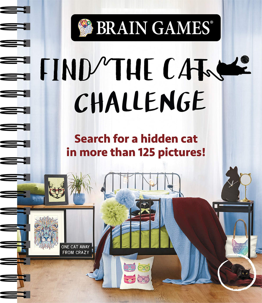 Brain Games - Find the Cat Challenge: Search for a Hidden Cat in More Than 125 Pictures! Volume 2 -- Publications International Ltd, Spiral