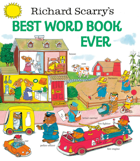 Richard Scarry's Best Word Book Ever -- Richard Scarry, Hardcover