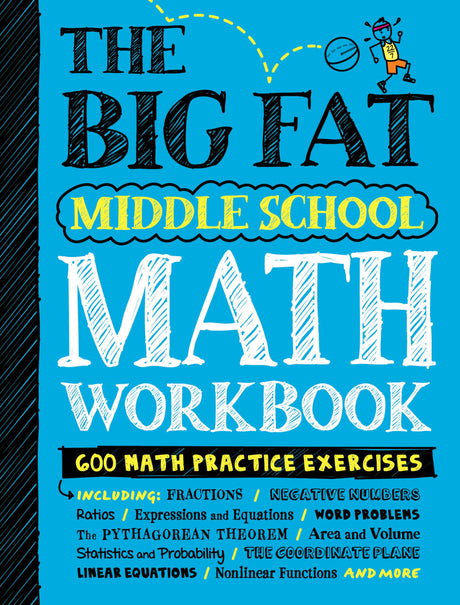 The Big Fat Middle School Math Workbook: 600 Math Practice Exercises -- Workman Publishing, Paperback