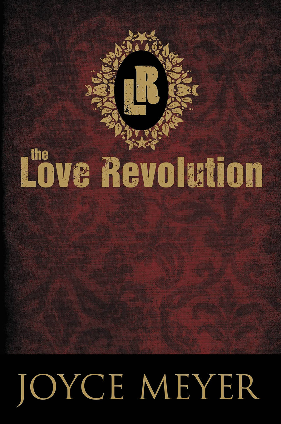 Used - Very Good | The Love Revolution -- Joyce Meyer, Hardcover