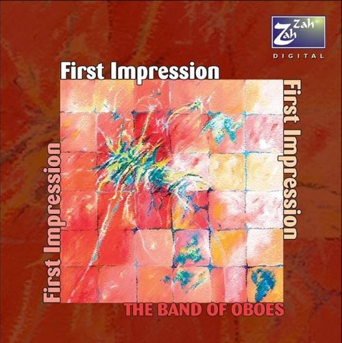 First Impression: The Band Of Oboes -- Rob Rogers, CD