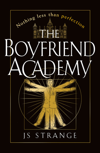 The Boyfriend Academy -- J. S. Strange, Paperback