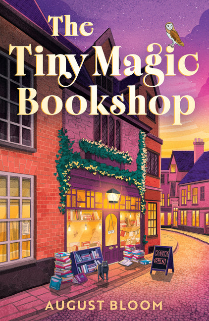 The Tiny Magic Bookshop -- August Bloom, Paperback