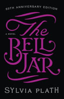 The Bell Jar -- Sylvia Plath, Hardcover