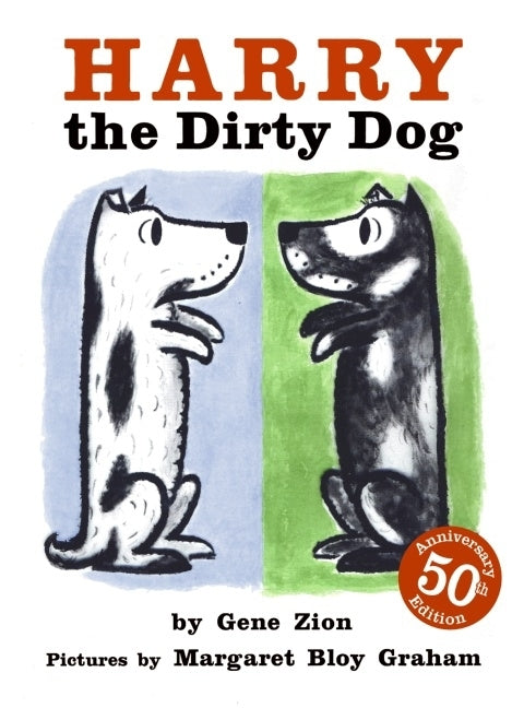 Harry the Dirty Dog -- Gene Zion, Hardcover