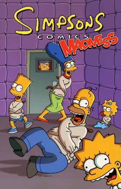 Simpsons Comics Madness! -- Matt Groening, Paperback