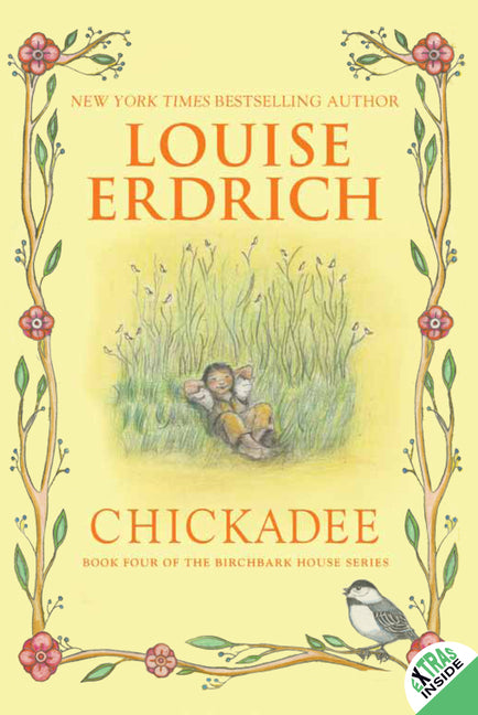 Chickadee -- Louise Erdrich, Paperback
