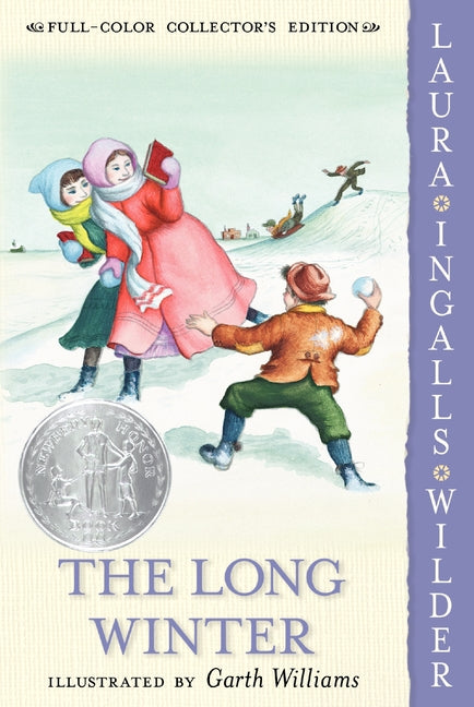 The Long Winter -- Laura Ingalls Wilder, Paperback