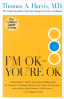 I'm Ok--You're Ok -- Thomas Harris, Paperback