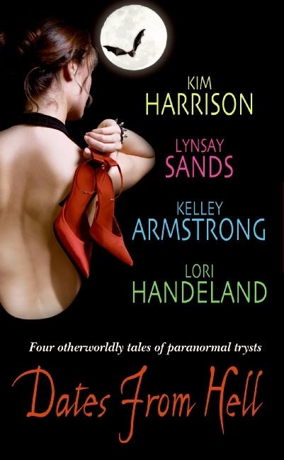 Dates from Hell -- Kim Harrison, Mass Market Paperbound
