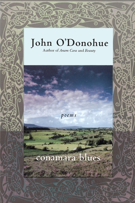 Conamara Blues: Poems -- John O'Donohue, Paperback
