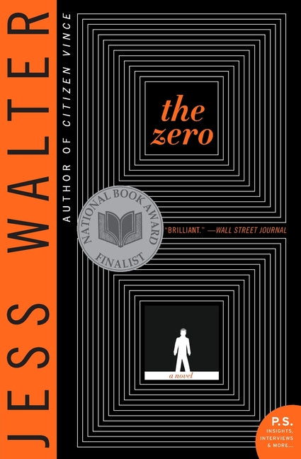 The Zero -- Jess Walter, Paperback