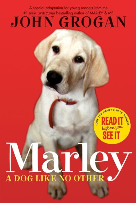 Marley: A Dog Like No Other -- John Grogan, Paperback