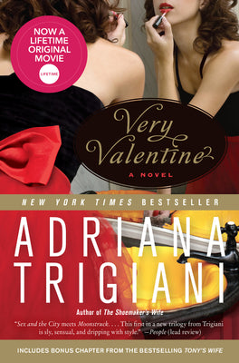 Very Valentine -- Adriana Trigiani, Paperback