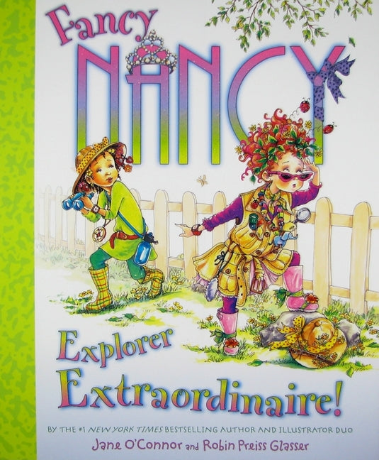 Fancy Nancy: Explorer Extraordinaire! -- Jane O'Connor, Hardcover