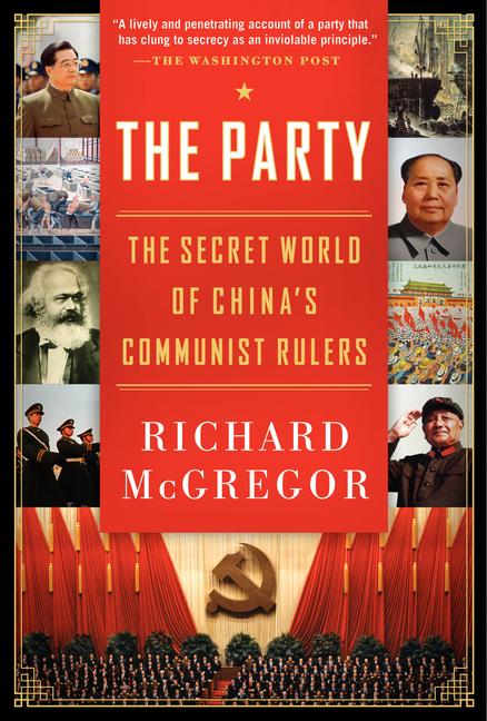 The Party -- Richard McGregor, Paperback