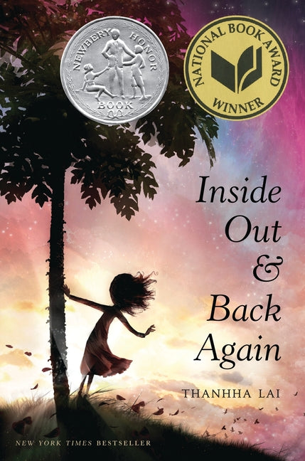 Inside Out and Back Again: A Newbery Honor Award Winner -- Thanhhà Lai, Hardcover