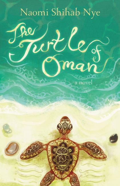 The Turtle of Oman -- Naomi Shihab Nye, Paperback