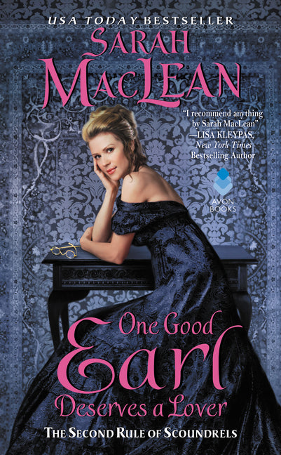 One Good Earl Deserves a Lover -- Sarah MacLean, Mass Market Paperbound