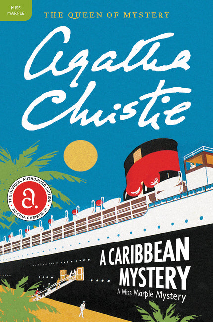 A Caribbean Mystery: A Miss Marple Mystery -- Agatha Christie, Paperback