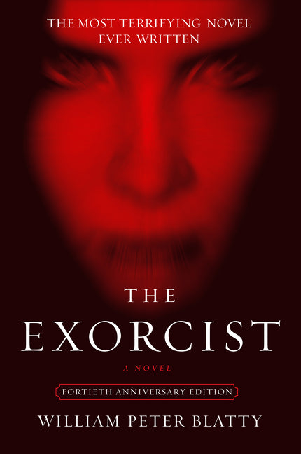The Exorcist -- William Peter Blatty, Paperback