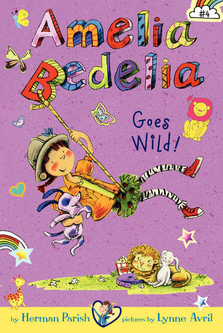 Amelia Bedelia Chapter Book #4: Amelia Bedelia Goes Wild! -- Herman Parish, Paperback
