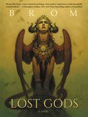 Lost Gods -- Brom, Paperback