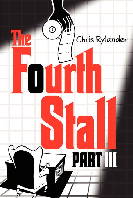 The Fourth Stall, Part III -- Chris Rylander, Paperback