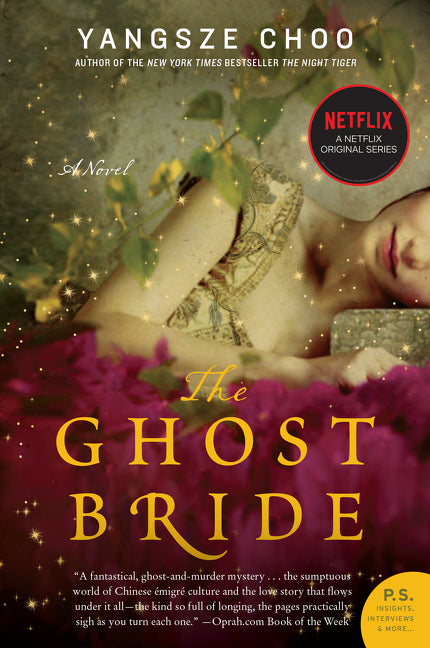 The Ghost Bride -- Yangsze Choo, Paperback